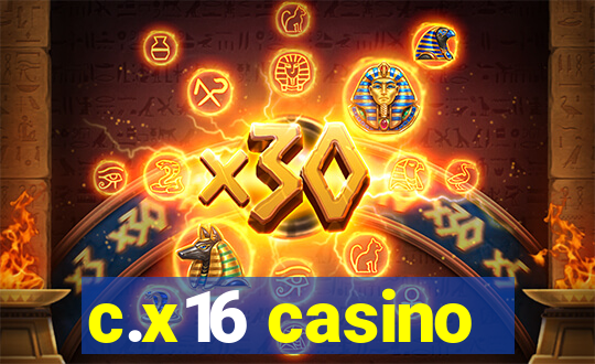 c.x16 casino